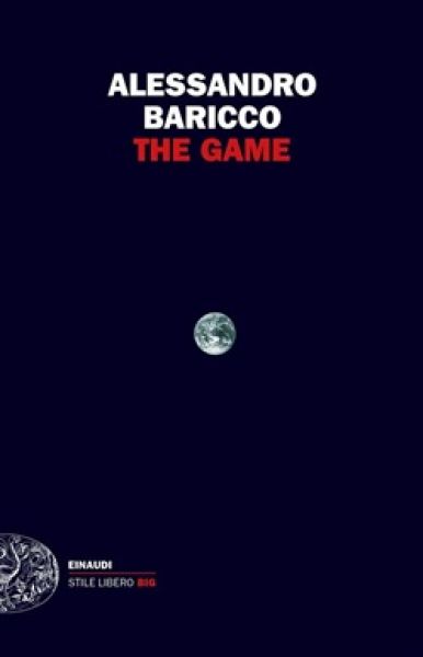 The Game - Alessandro Baricco