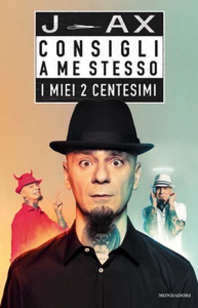Consigli a me stesso - J Ax