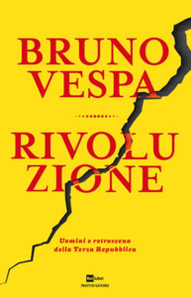 Rivoluzione - Bruno Vespa