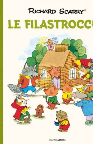 Le filastrocche - Richard Scarry