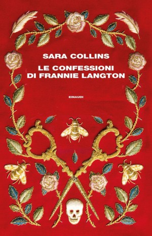 Le confessioni di Frannie Langton - Sara Collins