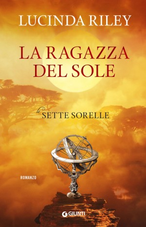 La ragazza del sole - Lucinda Riley