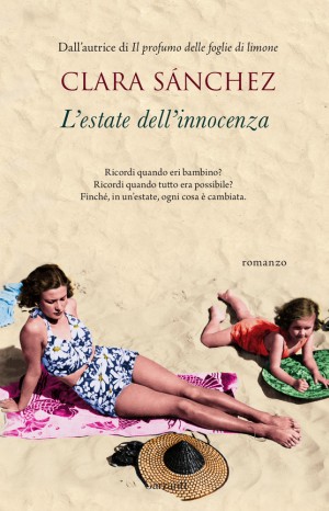 L&#39;estate dell&#39;innocenza - Clara Sanchez