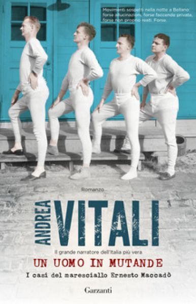 Un uomo in mutande - Andrea Vitali