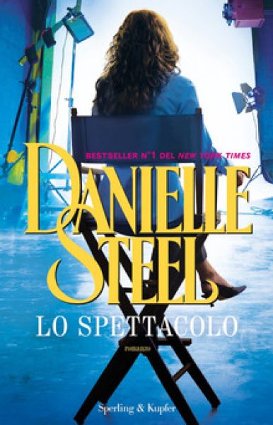Lo spettacolo - Danielle Steel