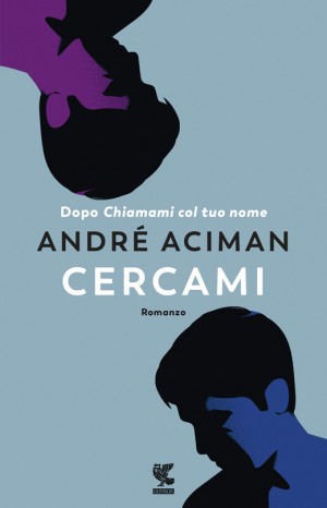 Cercami - André Aciman