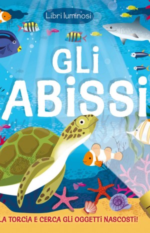 Gli abissi - libri luminosi