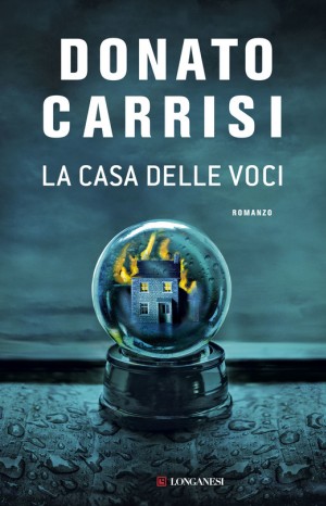 La casa delle voci - Donato Carrisi