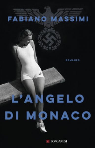 L&#39;angelo di Monaco - Fabiano Massimi