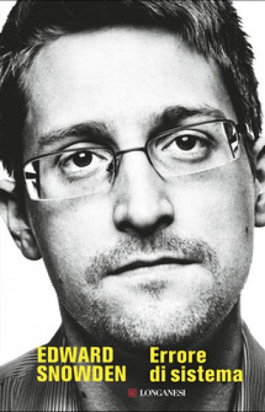 Errore di sistema - Edward Snowden