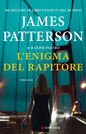 L&#39;enigma del rapitore - Patterson James