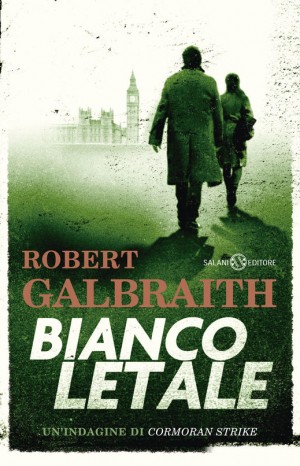 Bianco letale - Robert Galbraith