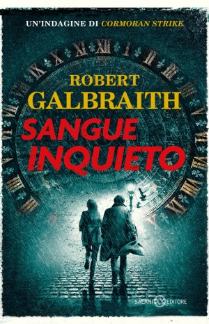 Sangue Inquieto - Galbraith Robert