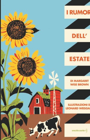 I rumori dell&#39;estate - Margaret Wise Brown