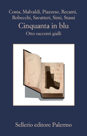 Cinquanta in blu: otto racconti gialli - Gian Mauro Costa