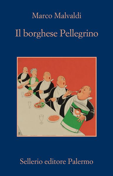 Il borghese Pellegrino - Marco Malvaldi