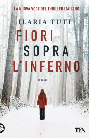 Fiori sopra l&#39;inferno - Tuti, Ilaria