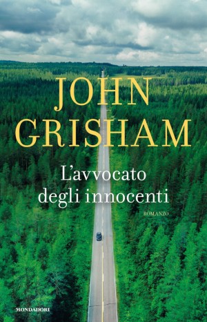 L&#39;avvocato degli innocenti - John Grisham