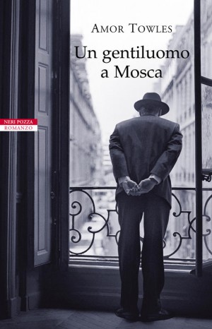 Un gentiluomo a Mosca - Amor Towles 