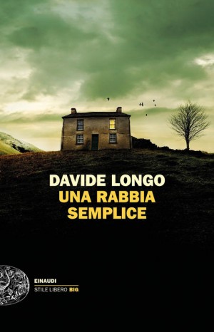 Una rabbia semplice - Longo davide