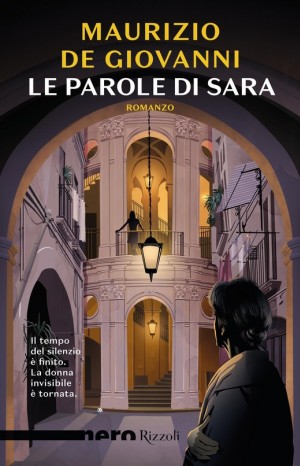 Le parole di Sara - Maurizio De Giovanni