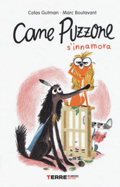 Cane puzzone s&#39;innamora - Colas Gutman