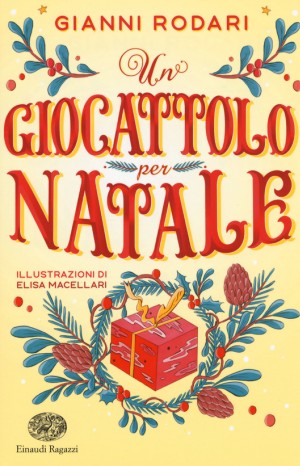 Un giocattolo per Natale - Gianni Rodari