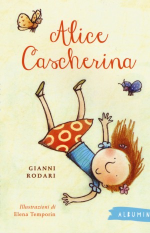 Alice Cascherina - Gianni Rodari