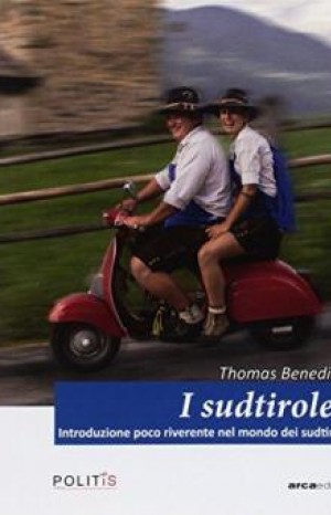 I sudtirolesi - Thomas Benedikter