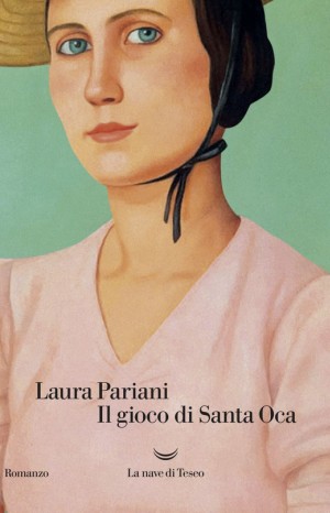 Il gioco di Santa Oca - Laura Pariani