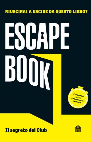 Escape book: Il segreto del club - Ivan Tapia