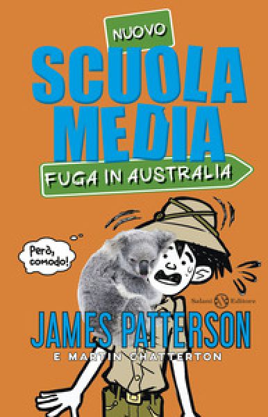 Nuovo scuola media: fuga in Australia - James Patterson