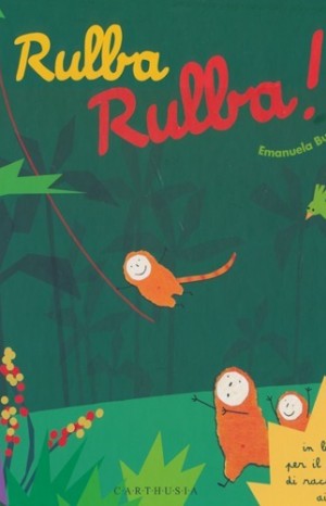 Rulba rulba! - Emanuela Bussolati