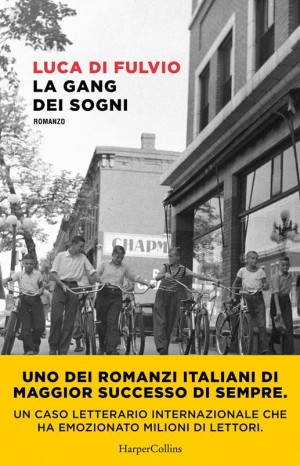 La gang dei sogni - Di Fulvio Luca
