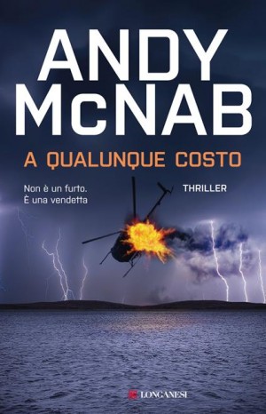 A qualunque costo - Andy McNab