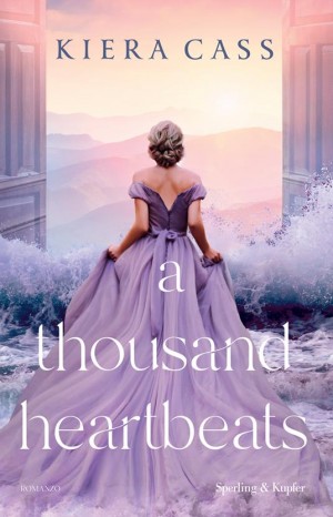 A thousand heartbeats - Cass Kiera