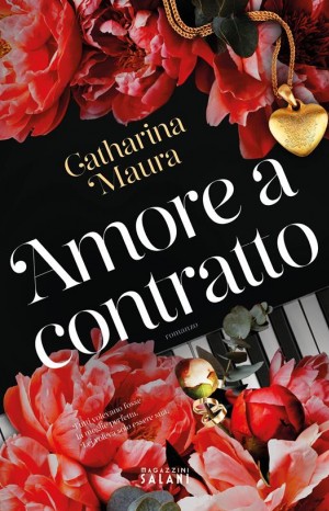 Amore a contratto - Maura Catharina