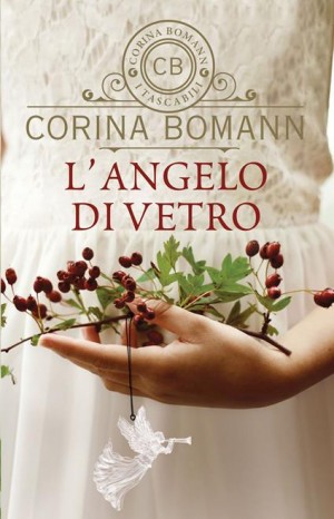 L&#39;angelo di vetro - Bomann Corina