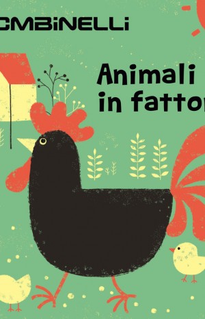 Animali in fattoria - I combinelli