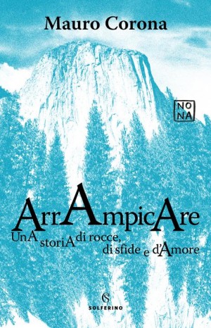Arrampicare - Mauro Corona