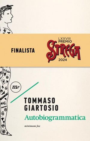 Autobiogrammatica - Giartosio Tommaso
