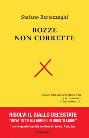 Bozze non corrette  - Bartezzaghi Stefano