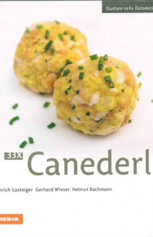 33 x canederli - Heinrich Gasteiger