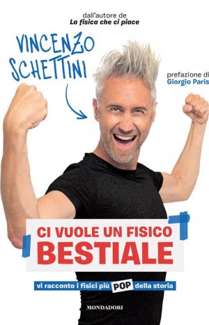 Ci vuole un fisico bestiale - Schettini Vincenzo
