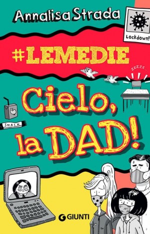 Cielo, la DAD! - Annalisa Strada