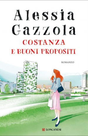 Costanza e buoni propositi - Alessia Gazzola