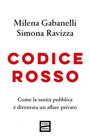 Codice rosso - Gabanelli Milena