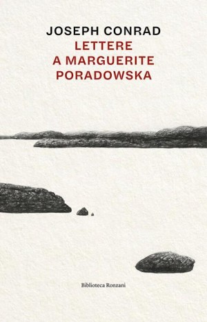 Lettere a Marguerite Poradowska - Conrad Joseph