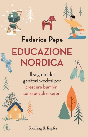 Educazione nordica - Pepe Federica