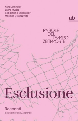 Esclusione  - Lanthaler Kurt